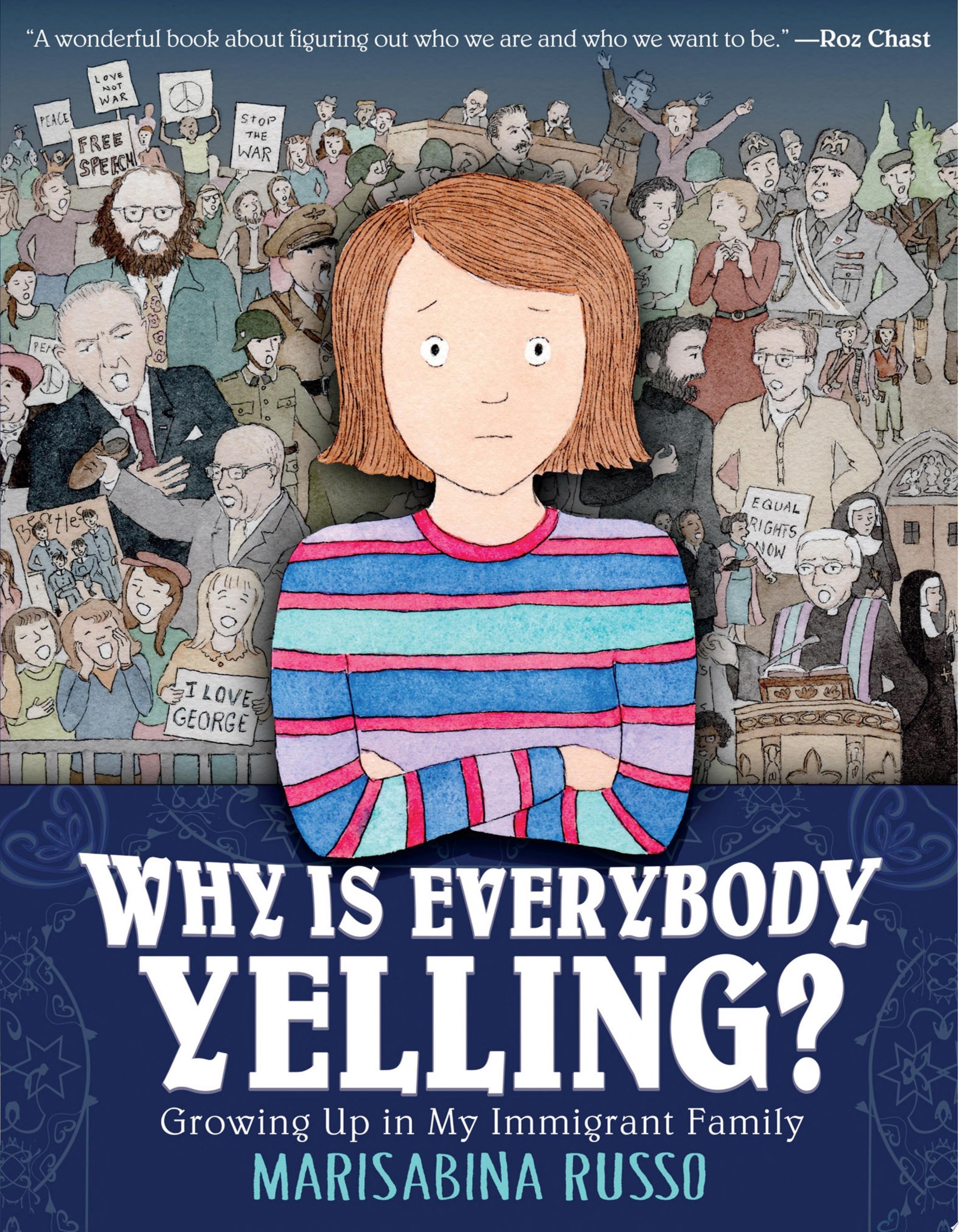 Image for "Why Is Everybody Yelling?"