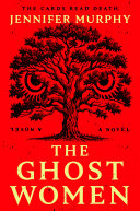 The Ghost Women Book Cover