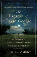 The Escapes of David George Book Cover