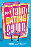 Image for "The (Fake) Dating Game"