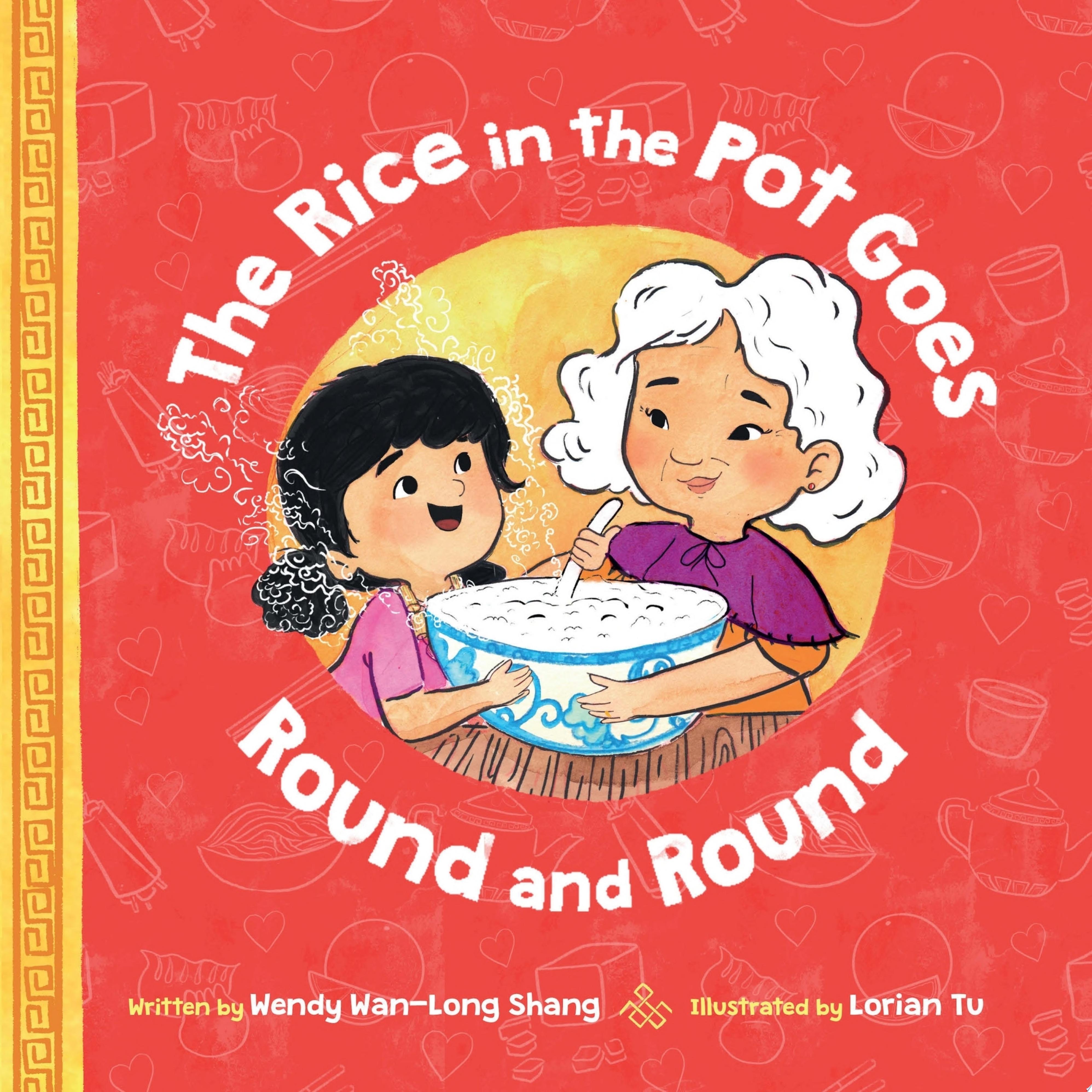 Image for "The Rice in the Pot Goes Round and Round"