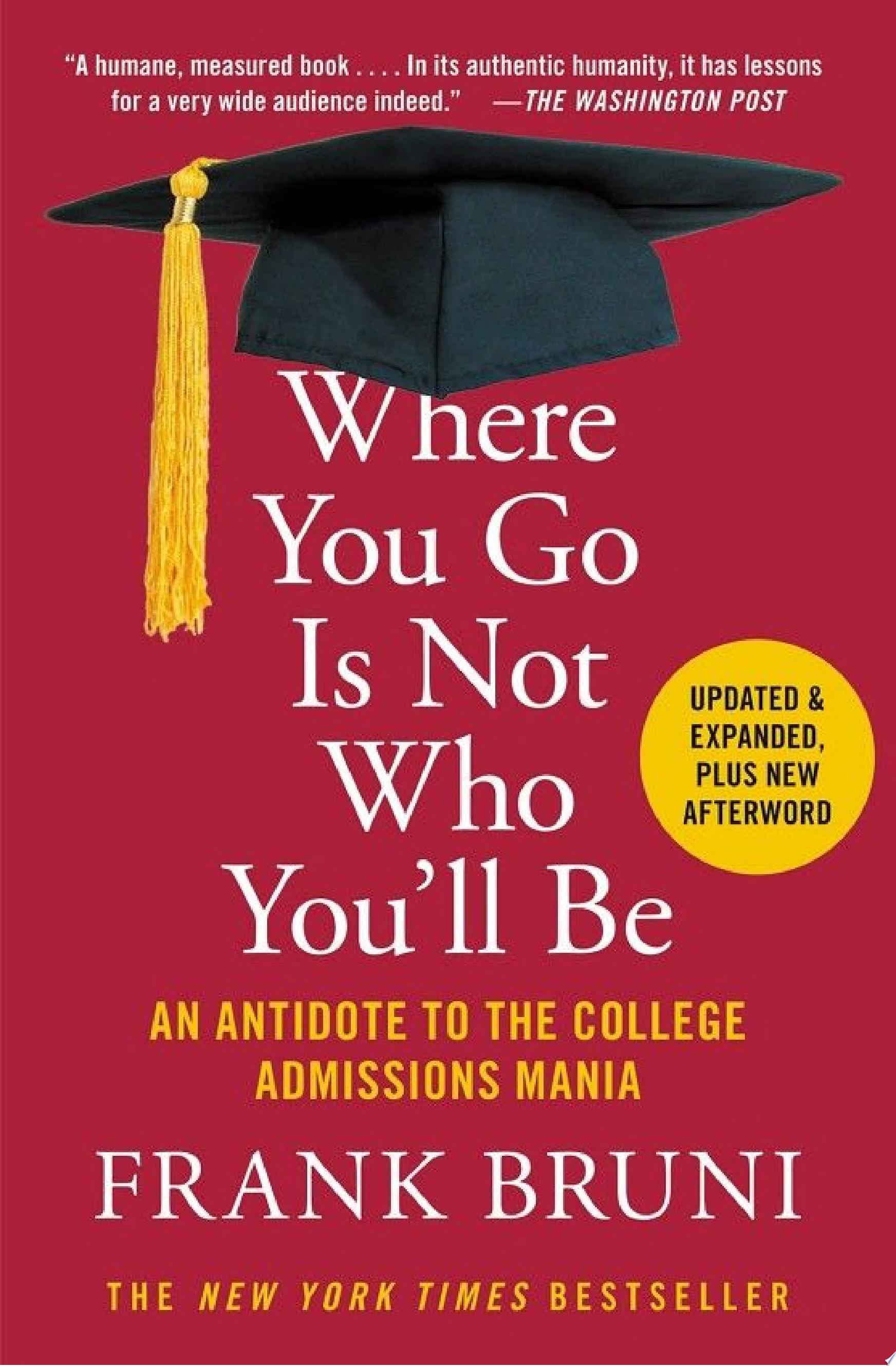 Image for "Where You Go Is Not Who You'll Be"