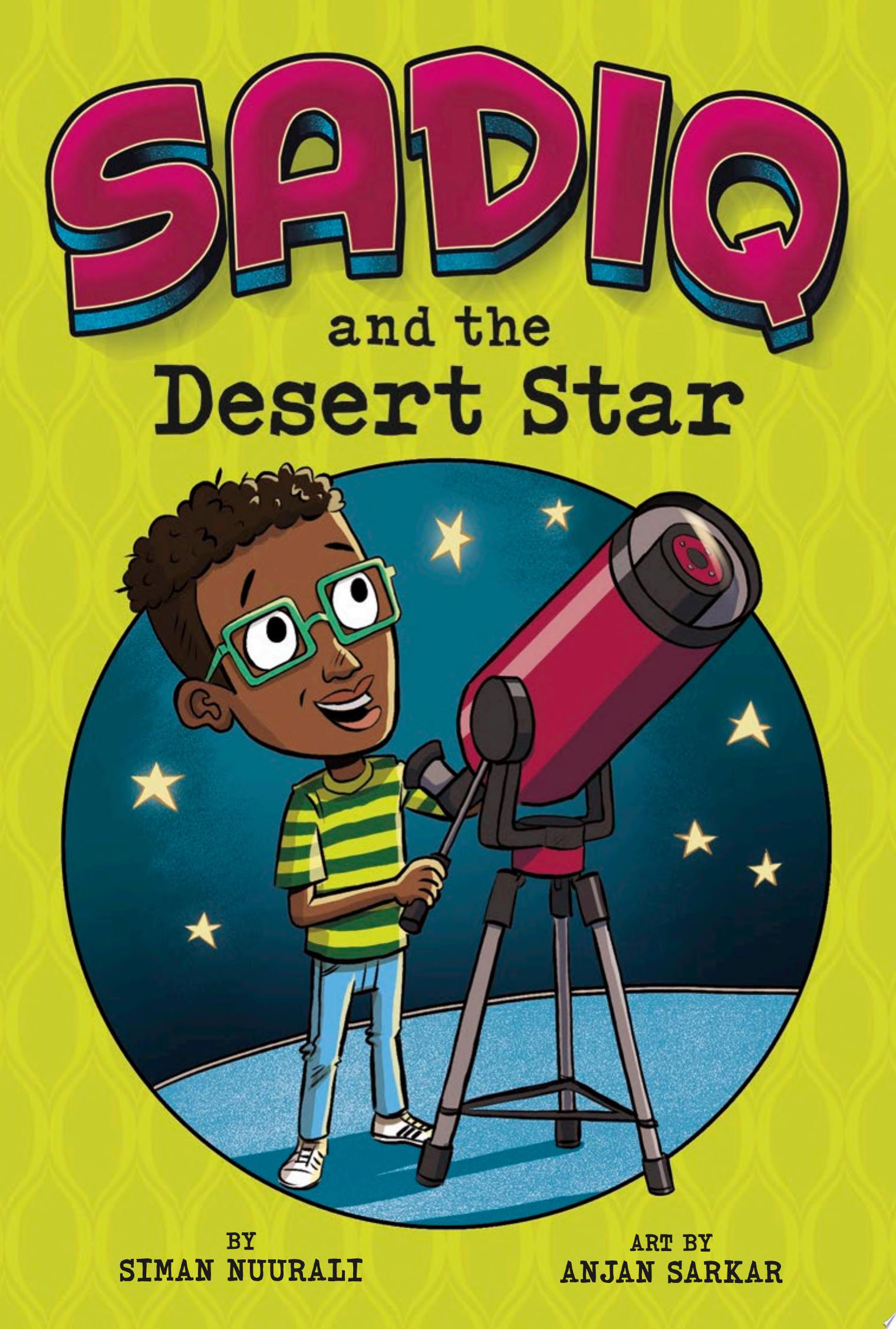 "Sadiq and the Desert Star"