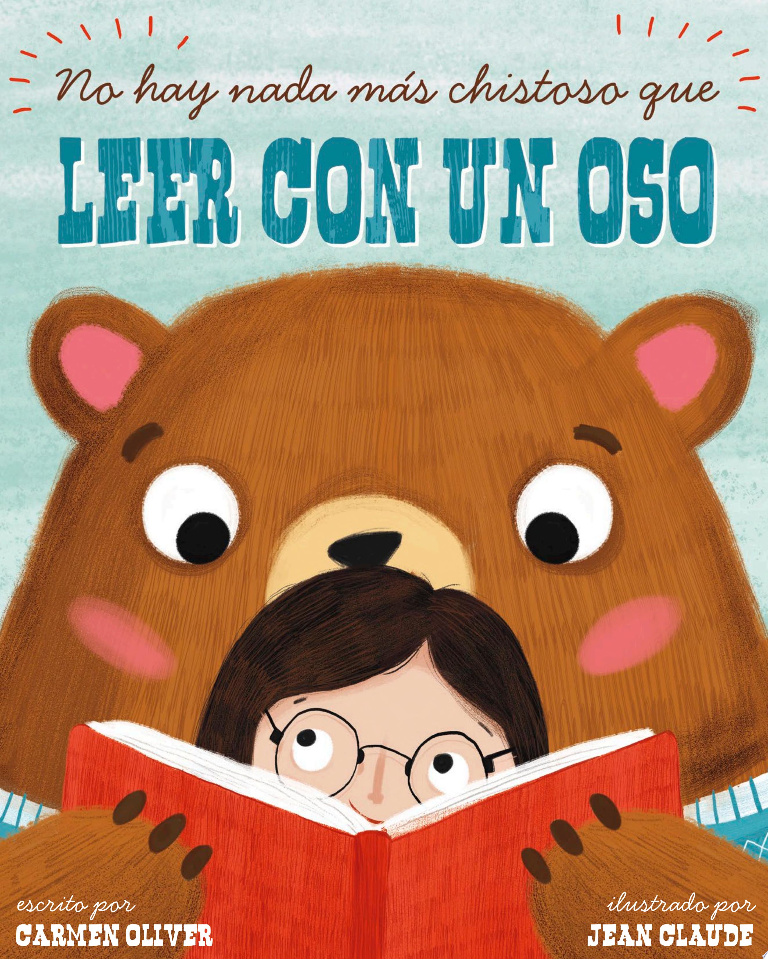 Image for "No Hay Nada Más Chistoso Que Leer Con un Oso = Bears Make the Best Reading Buddies"