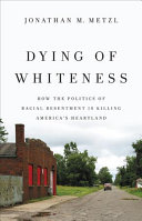 Image for "Dying of Whiteness"