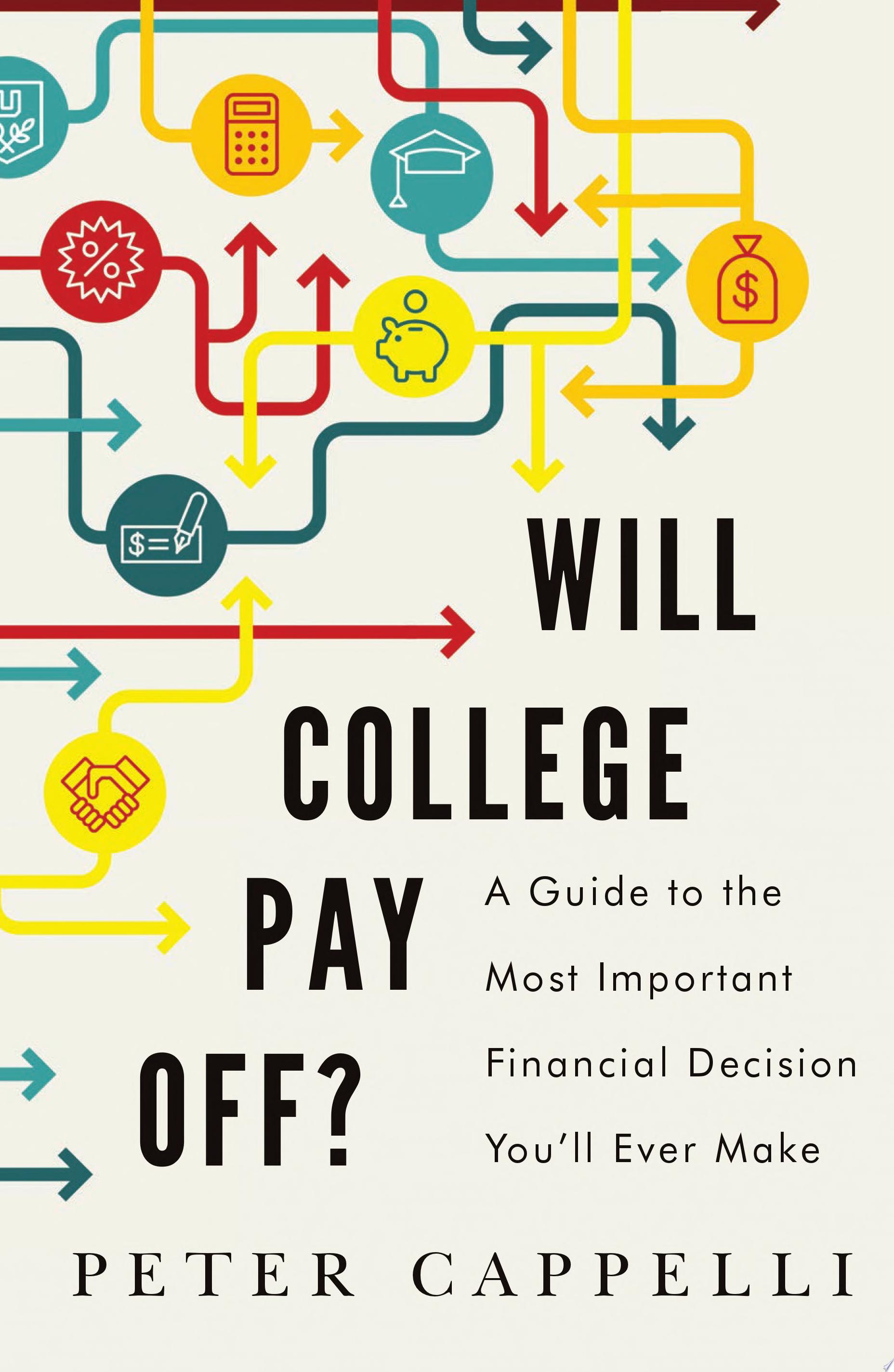 Image for "Will College Pay Off?"