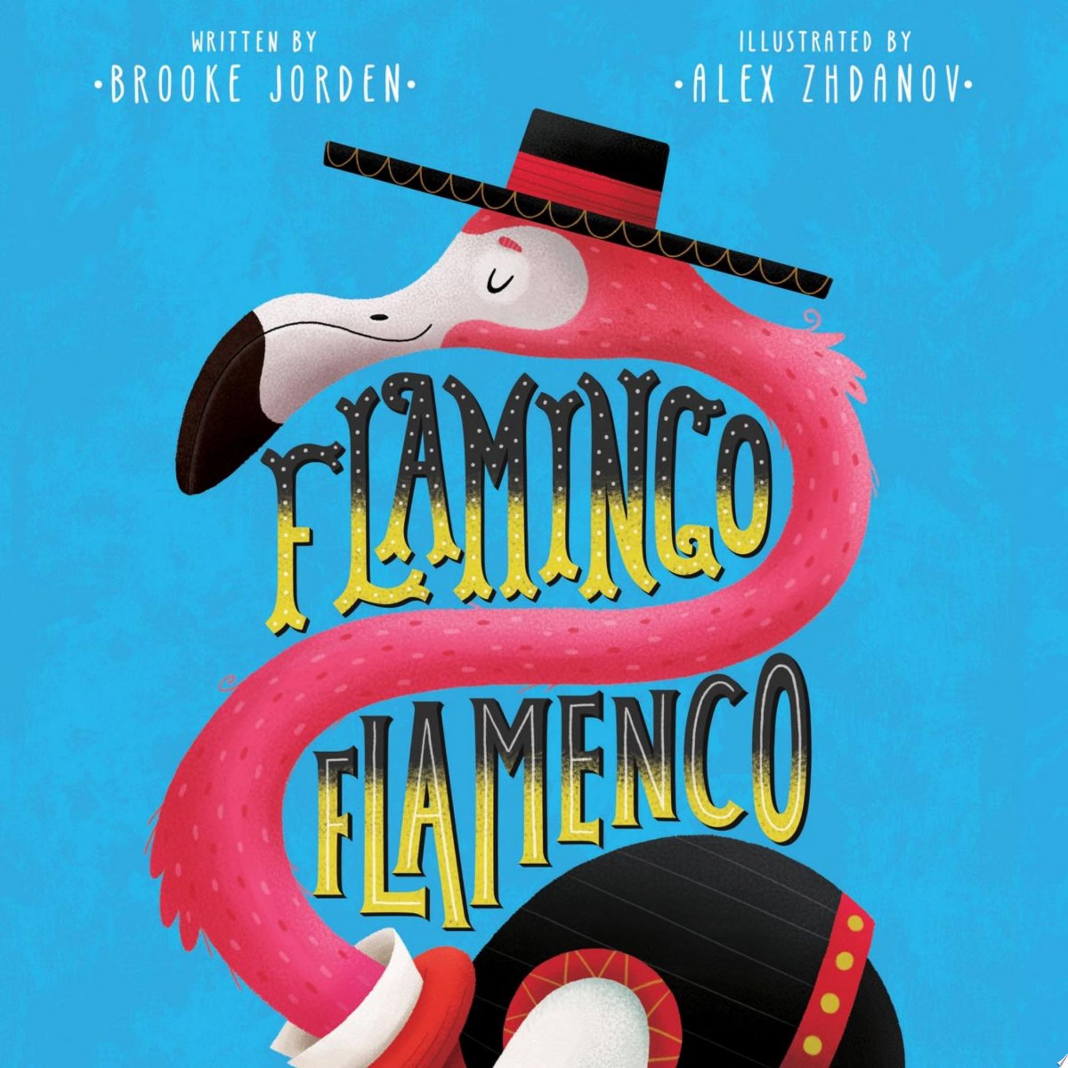 Image for "Flamingo Flamenco"