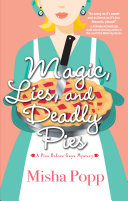 Image for "Magic, Lies, and Deadly Pies"