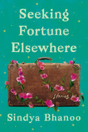 Image for "Seeking Fortune Elsewhere"