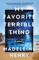 Book Cover for "My Favorite Terrible Thing"