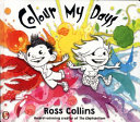 Image for "Colour My Days"