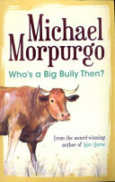 Image for "Who's a Big Bully Then?"