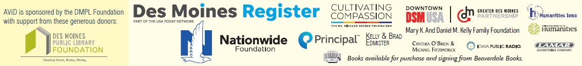 AViD Sponsors including DMPL Foundation, Nationwide Foundation, Cultivating Compassion, Downtown DSM USA, Lamar, Principal, and the Greater Des Moines Partnership