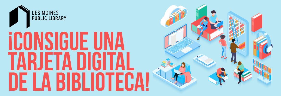 ¡Consigue una tarjeta digital de la biblioteca!