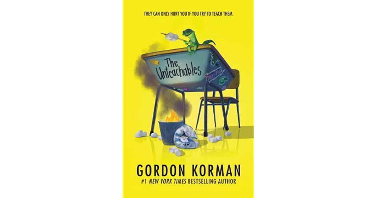 The Unteachables, by Gordon Korman