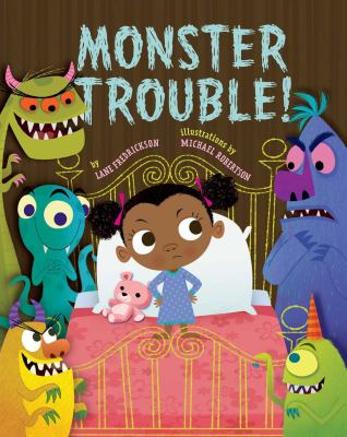 Monster Troubles! by Lane Frederickson
