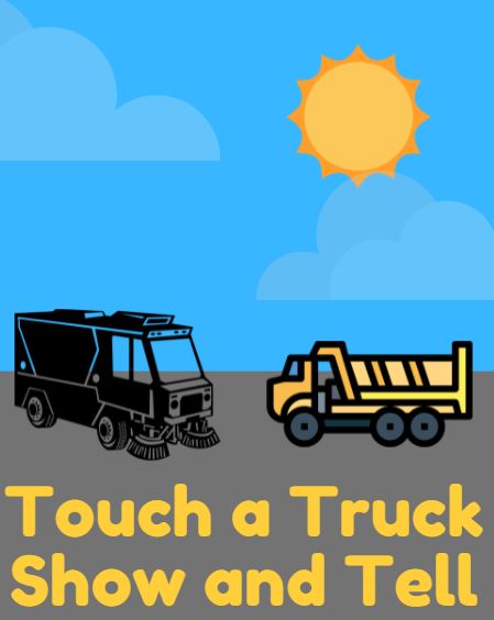 Touch a Truck Show and Tell