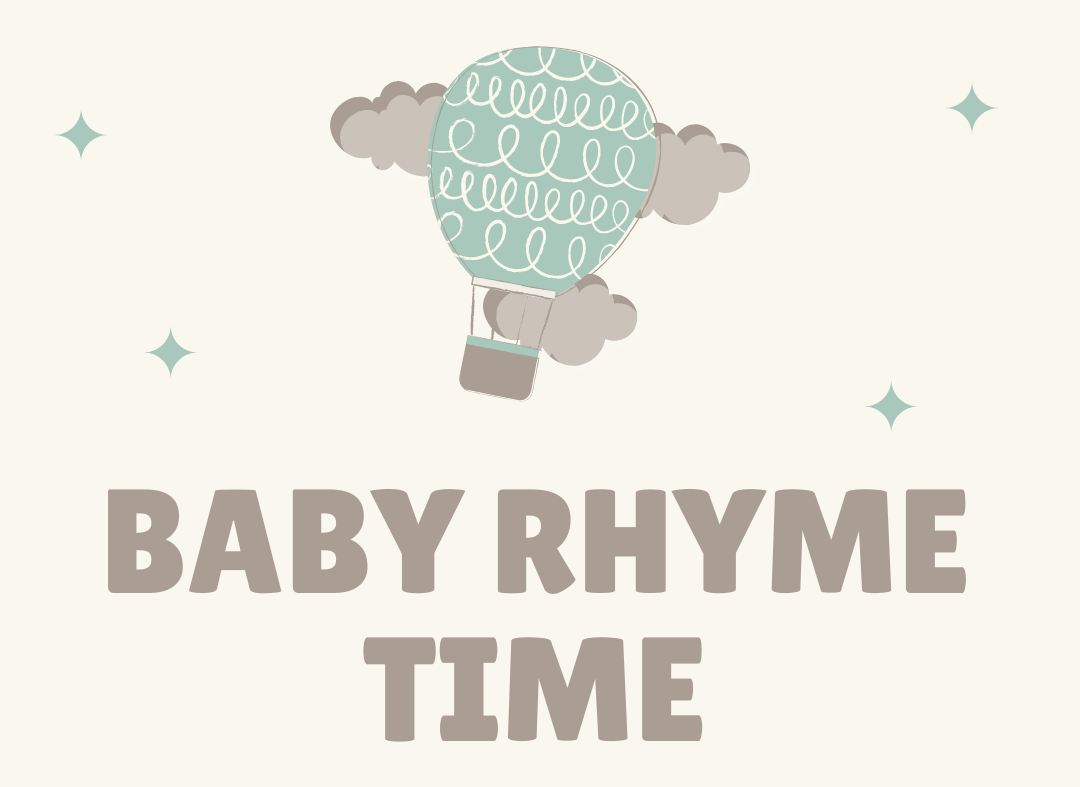 cream colored background with a green hot air balloon and the words baby rhyme time underneath