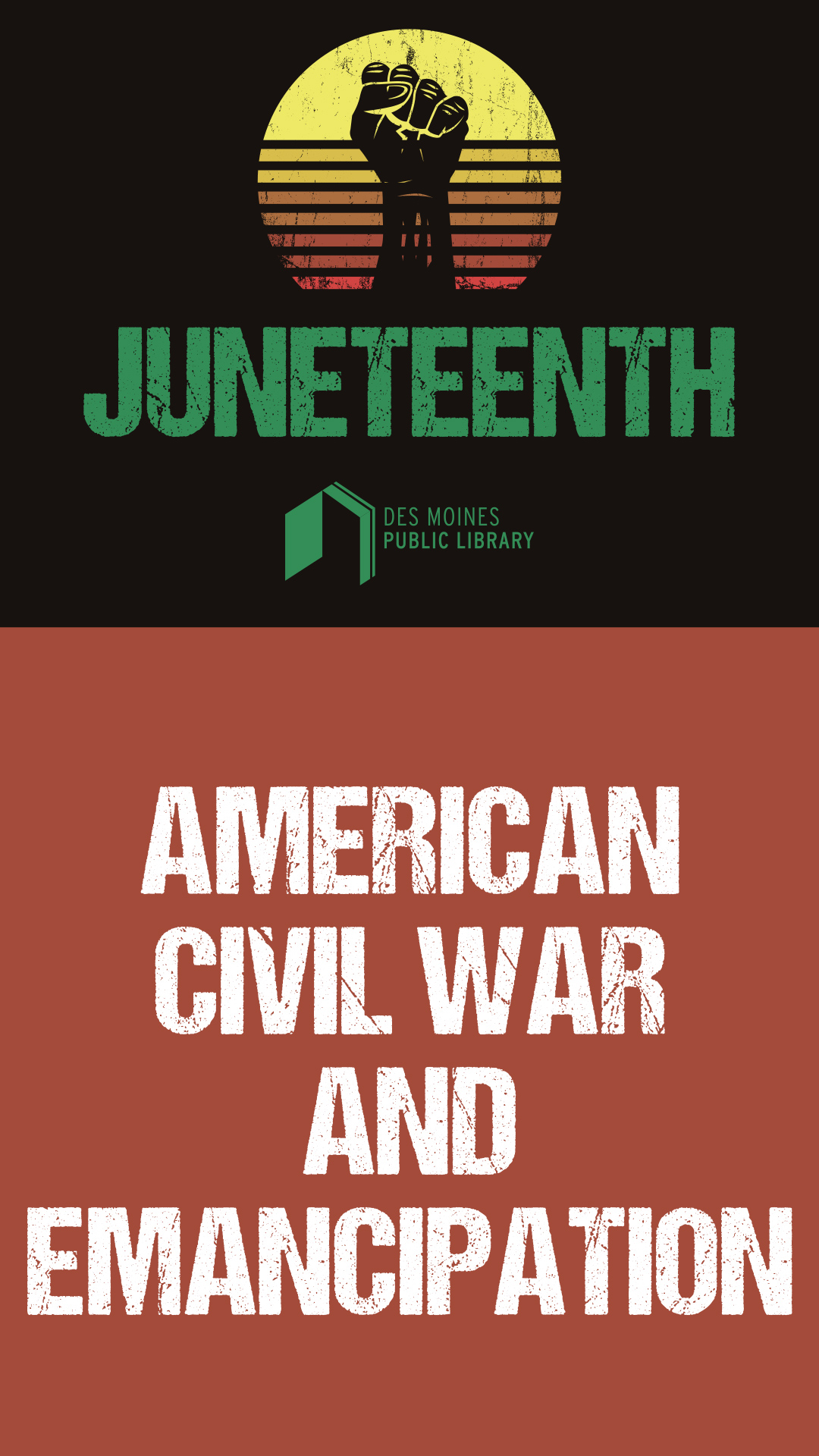 Juneteenth Civil War and Emancipation