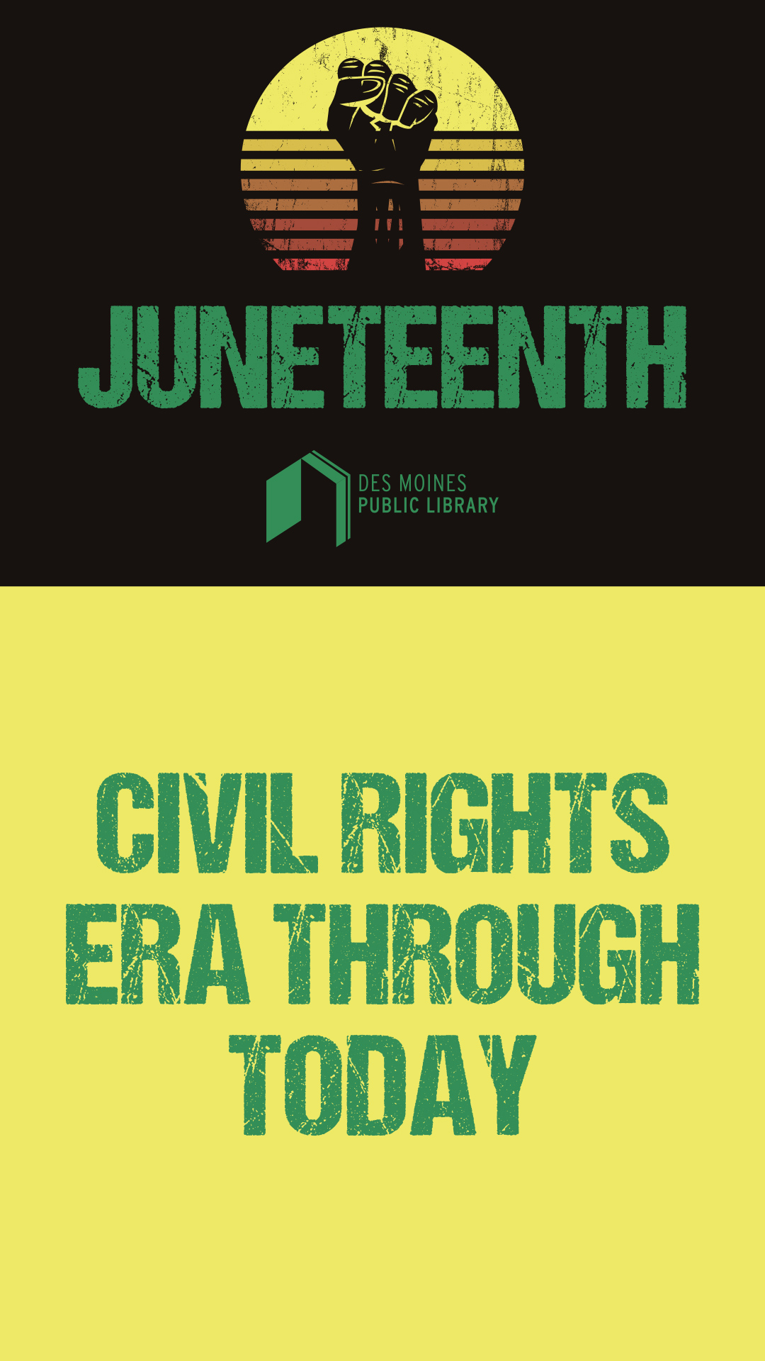 Juneteenth Civil Rights Era Through Today