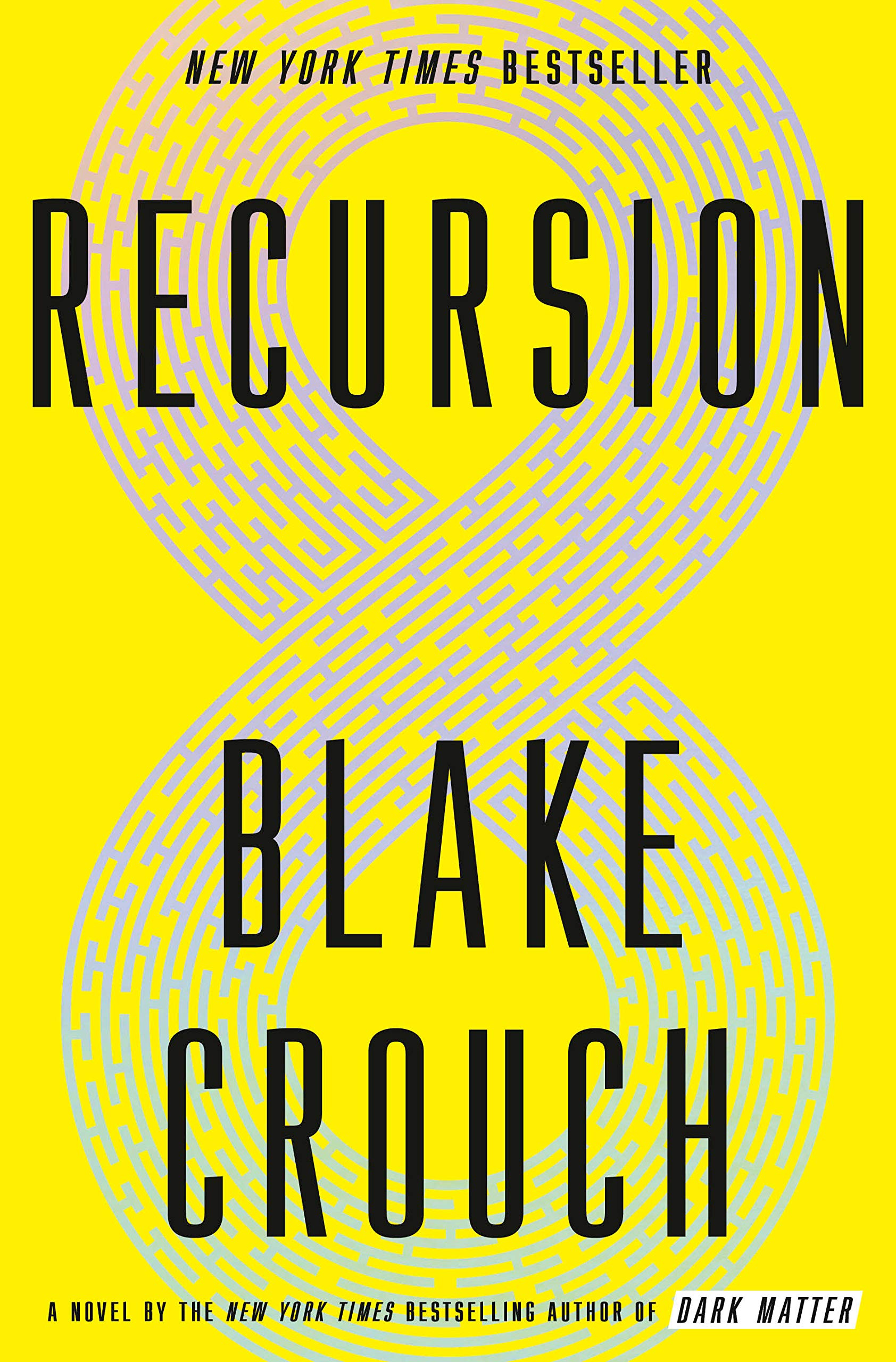 Image of book cover for Recursion by Blake Crouch