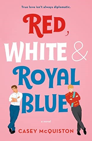 pink cover with Red White & Royal Blue and two teen boys