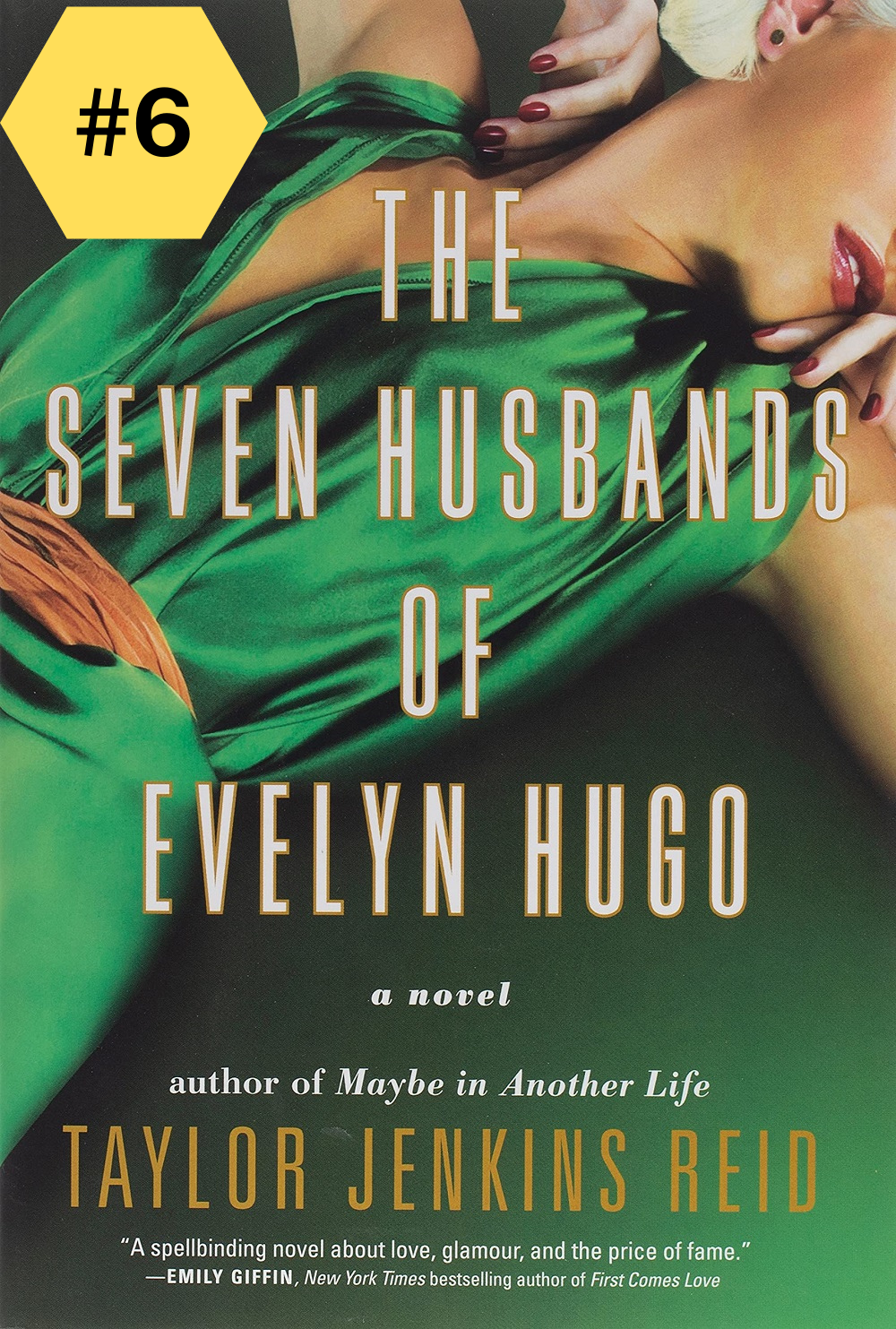#6 The Seven Husbands of Evelyn Hugo