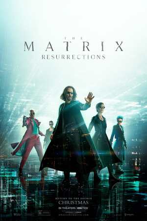 The Matrix: Resurrections