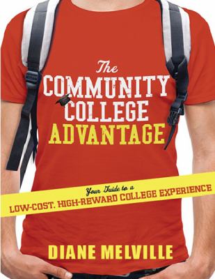 The Community College Advantage
