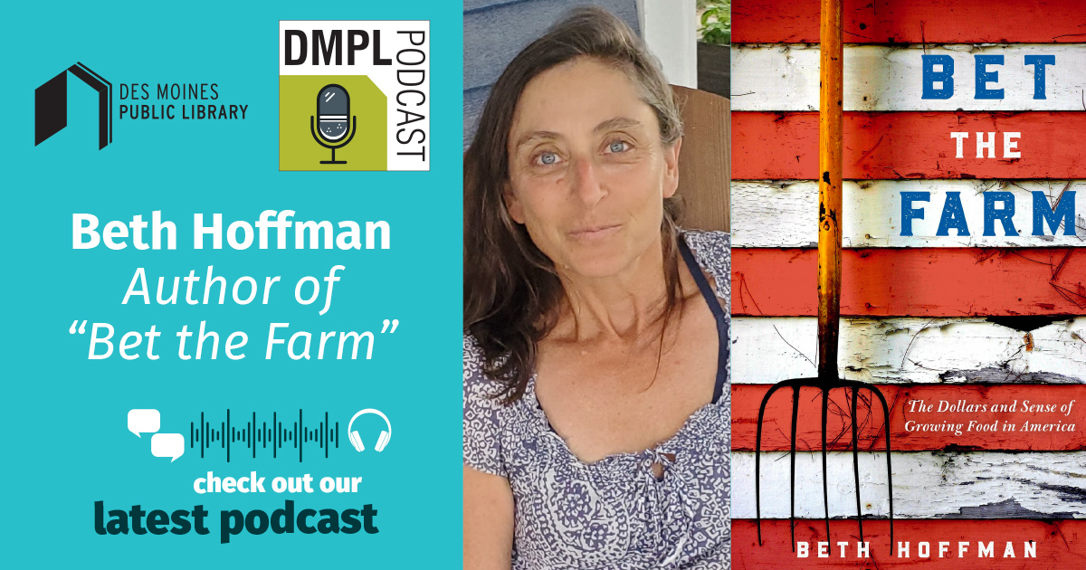 DMPL Podcast Local Author Beth Hoffman Des Moines Public Library