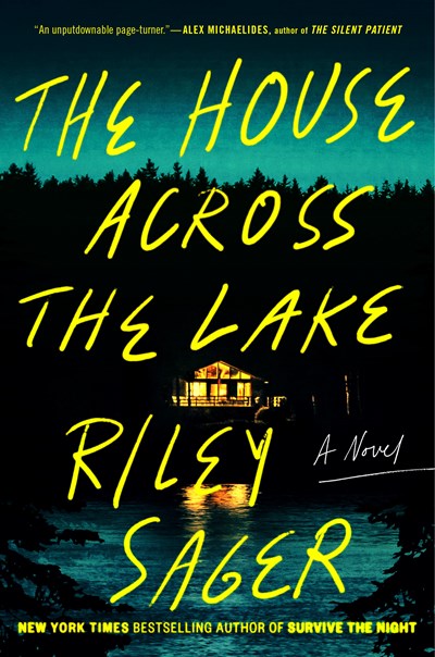 Image for "The House Across the Lake"