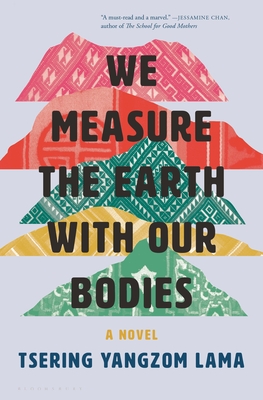 Image for "We Measure the Earth with Our Bodies"