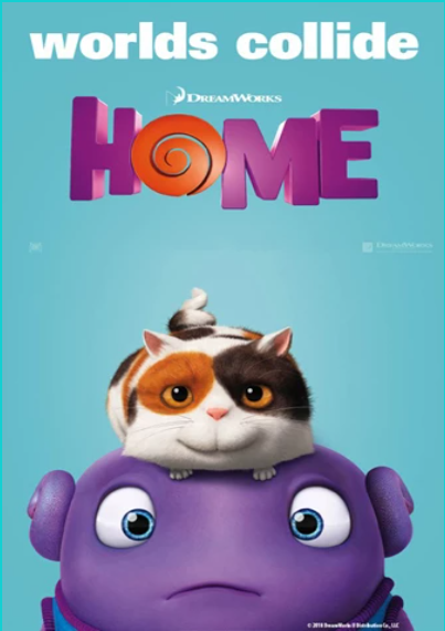 Imagine shown is of the Movie Poster for Home.