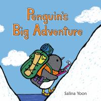 Creative Readers: Penguins big Adventure by Salina Yoon