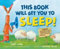 Creative Readers: This Book Will Get you to Sleep! by Jory John