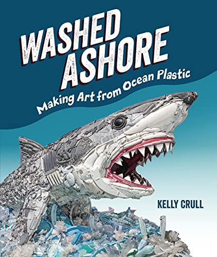 book cover of "Washed Ashore" with a shark made out of plastic pieces