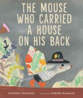 Creative Readers-The mouse who carried a House on his Back