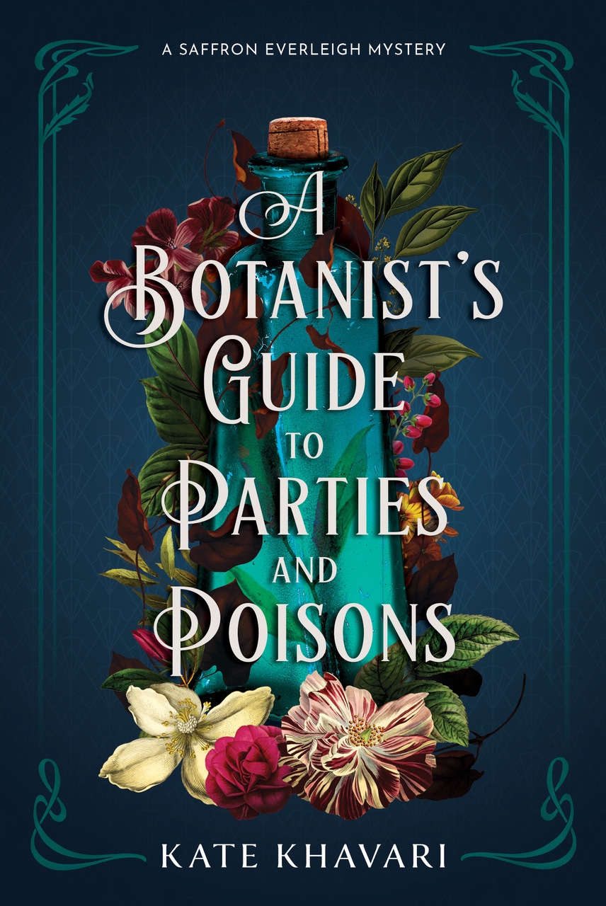 Image for "The Botanist's Guide to Parties and Poisons"