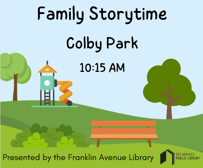 graphic of a park playground with text that says Family Storytime Colby Park 10:15 AM