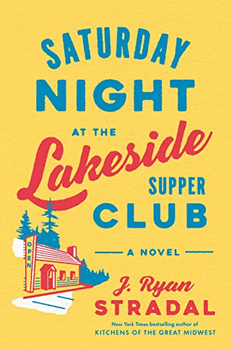Image of "Saturday Night at the Lakeside Supper Club"