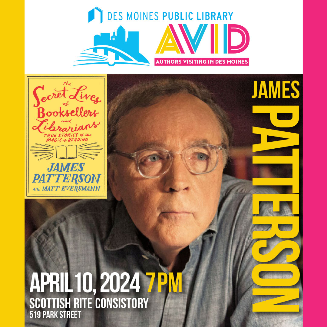 AViD presents James Patterson Des Moines Public Library
