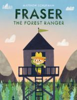Creative Readers Fraser the Forest Ranger