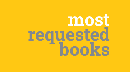 Most Requested Books
