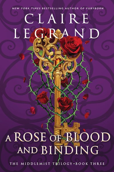 A Rose of Blood and Binding by Claire Legrand