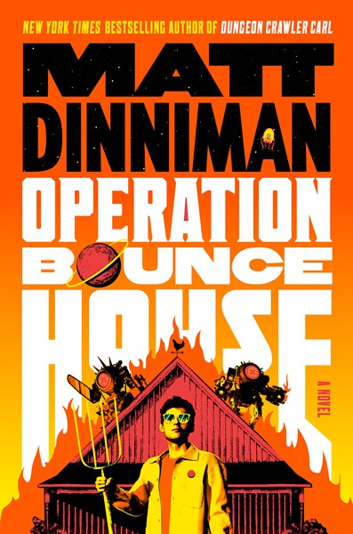 Operation  Bounce House by Matt Dinniman