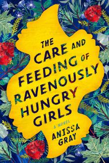 book cover for "The Care and Feeding of Ravenously Hungry Girls"