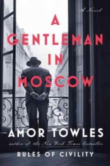 Cover for "A Gentleman in Moscow"