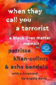 Cover for "When They Call You a Terrorist: A Black Lives Matter Memoir,"