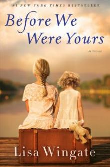 Cover for "Before We Were Yours"