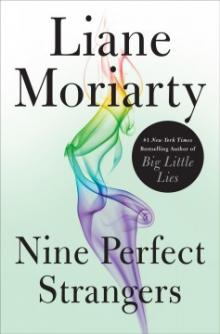 Cover for "Nine Perfect Strangers"